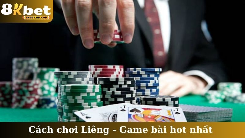 Cách chơi Liêng