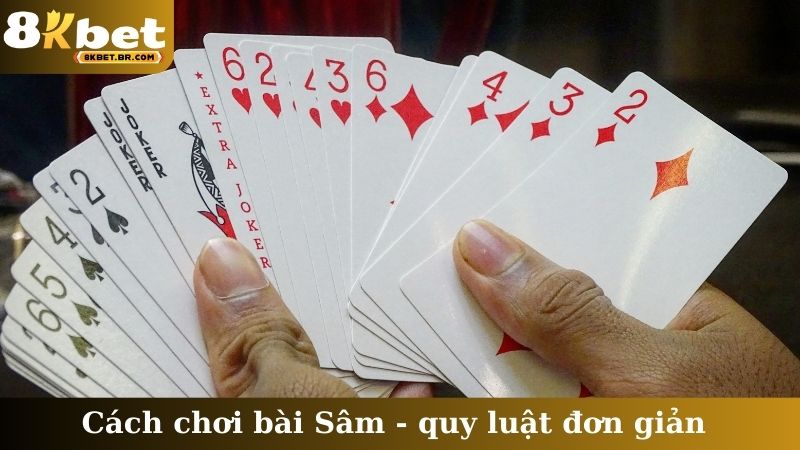 Cách chơi bài Sâm