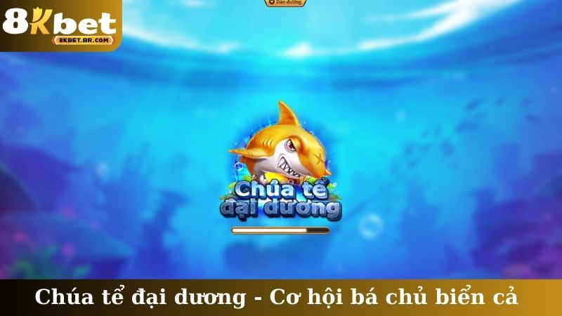 Chúa Tể Đại Dương