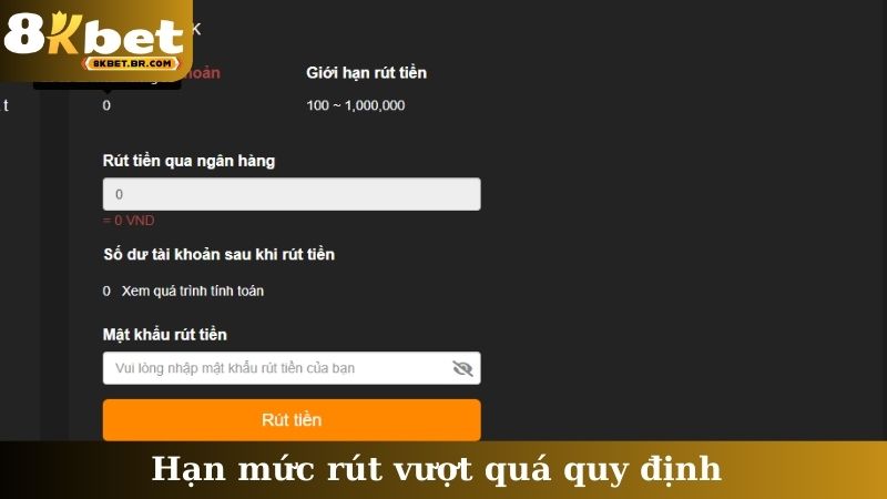 Hạn mức rút vượt quá quy định