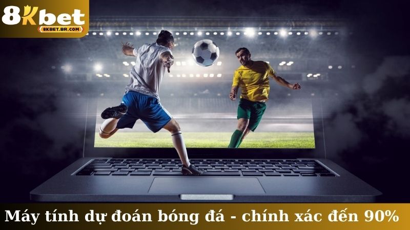 Máy tính dự đoán bóng đá