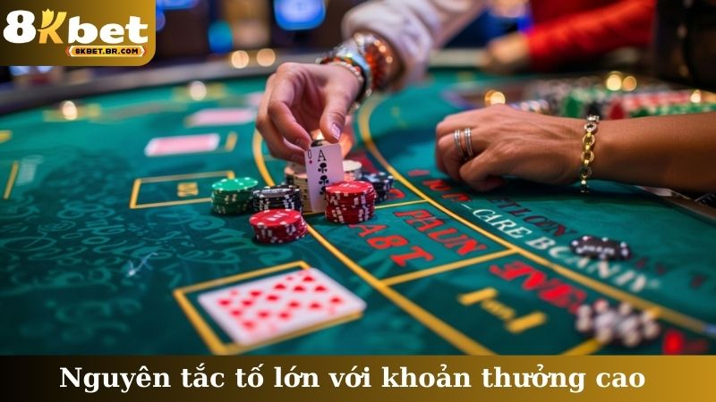 Nguyên tắc tố lớn với khoản thưởng cao