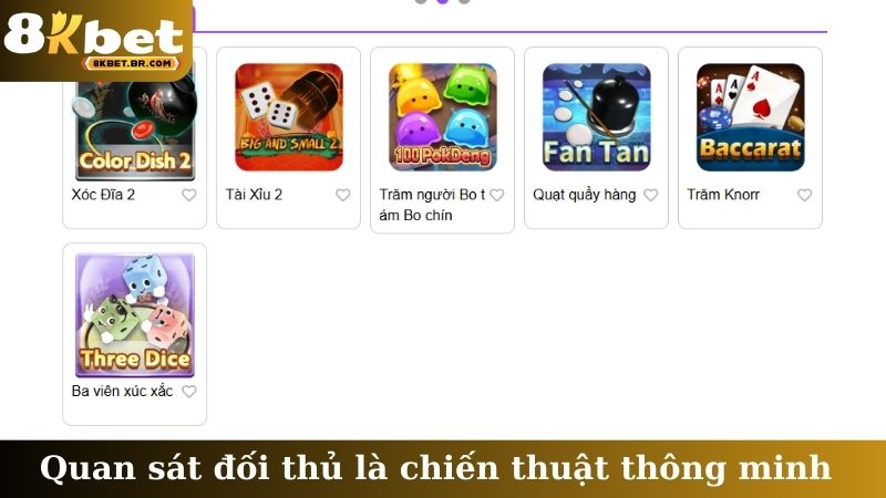 Quan sát đối thủ là chiến thuật thông minh
