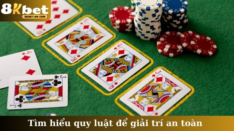 Tìm hiểu quy luật để giải trí an toàn
